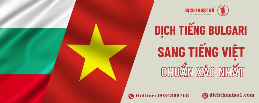 Dịch Tiếng Bulgaria Sang Tiếng Việt 