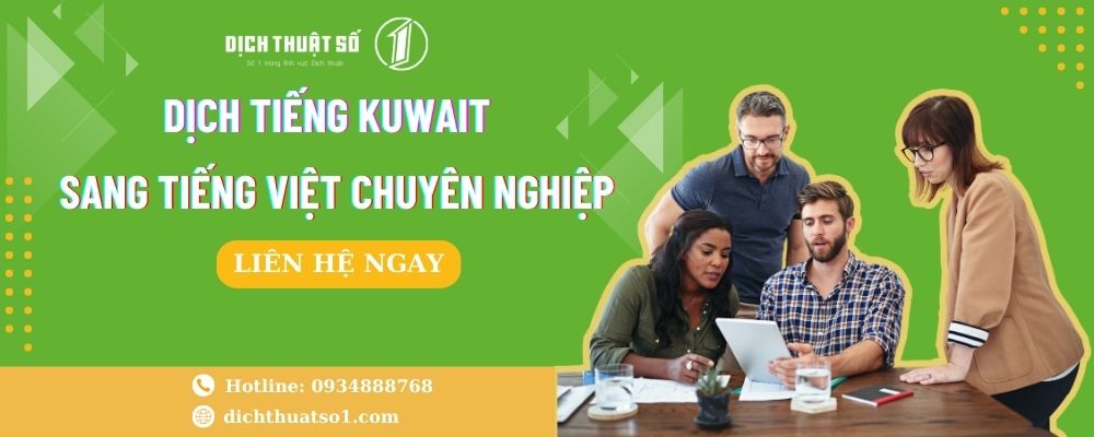 Dịch Tiếng Kuwait Sang Tiếng Việt