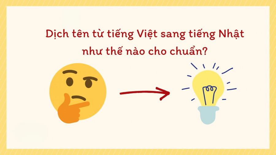 Dịch tên tiếng Việt sang tiếng Nhật