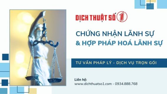 Chứng Nhận Lãnh Sự - Hợp Pháp Hóa Lãnh Sự Là Gì?
