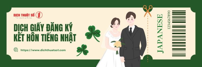 Bản dịch giấy Đăng ký Kết Hôn sang tiếng Nhật