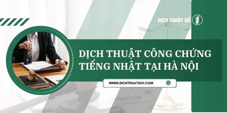 Dịch thuật Công chứng tiếng Nhật tại Hà Nội