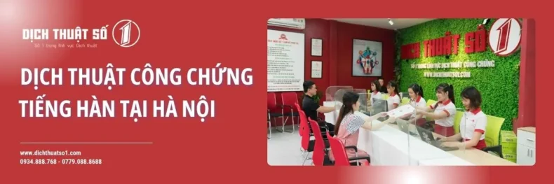 Dịch thuật công chứng tiếng Hàn tại Hà Nội lấy nhanh 24h