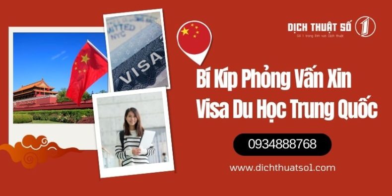 Phỏng Vấn Xin Visa Du Học Trung Quốc