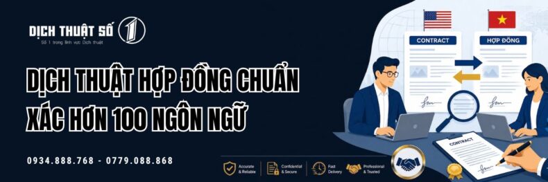 Dịch thuật hợp đồng hơn 50 chuyên ngành, báo giá 2026