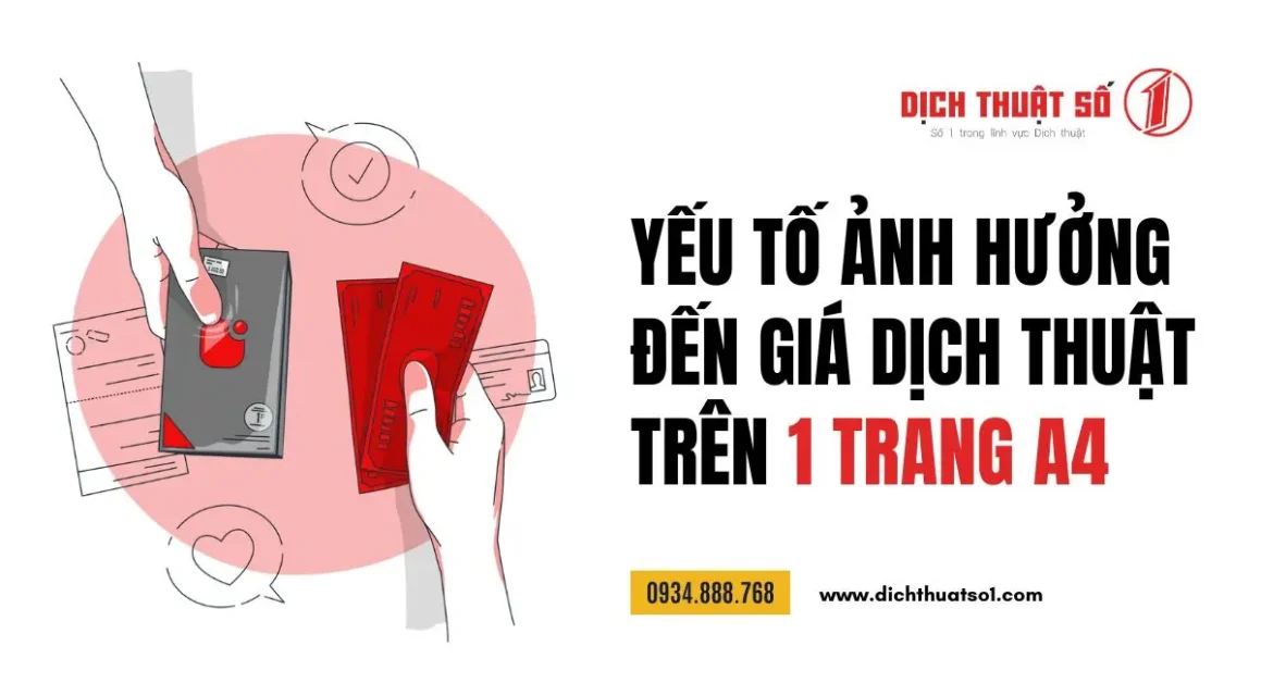 Giá Dịch Thuật 1 Trang A4 Là Bao Nhiêu? Cập Nhật Mới 2026