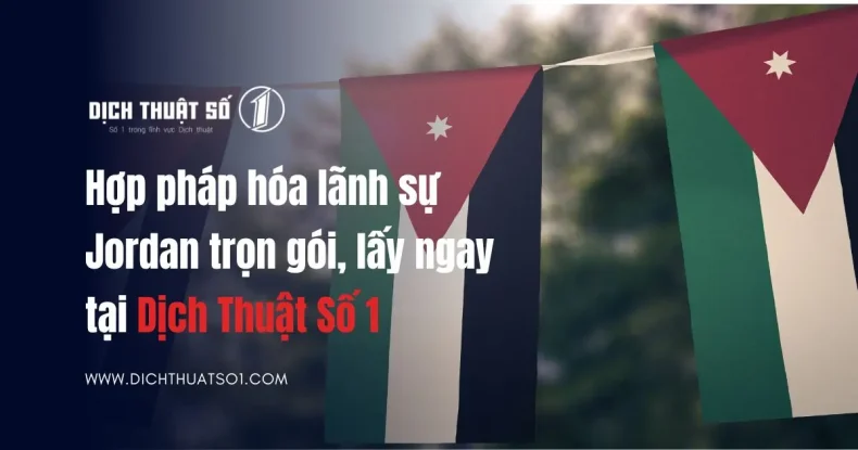 hợp pháp hóa lãnh sự Jordan