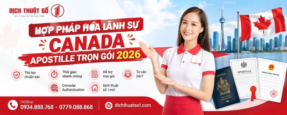 Hợp pháp hóa lãnh sự Canada: Dịch vụ trọn gói & Chi phí 2026