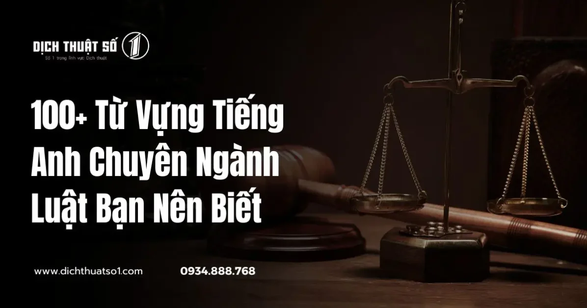 Tiếng Anh Chuyên Ngành Luật: Từ Vựng & Mẫu Câu Cơ Bản