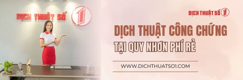Nhu cầu dịch thuật công chứng tại Quy Nhơn