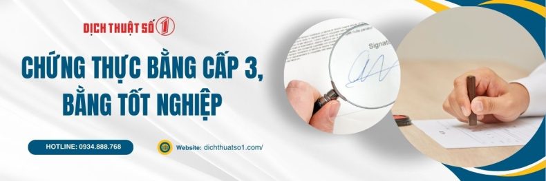 chứng thực bằng cấp 3