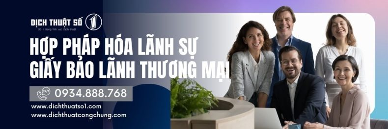 Hợp pháp hóa lãnh sự giấy bảo lãnh thương mại