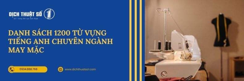 Danh Sách 1200 Từ Vựng Tiếng Anh Chuyên Ngành May Mặc