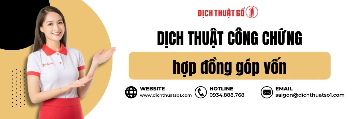 Dịch Thuật Công Chứng Hợp Đồng Góp Vốn Uy Tín – Nhanh Chóng Tại Dịch Thuật Số 1
