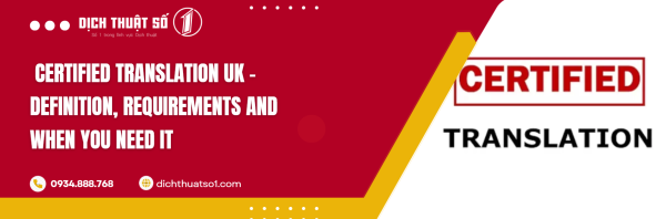 What is a Certified Translation? Complete Guide to UK-Standard Certified Translations