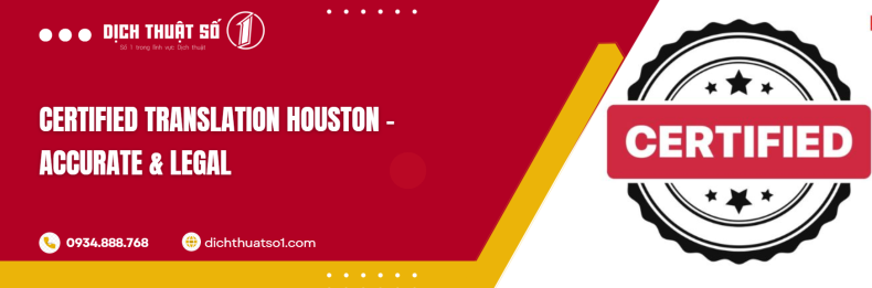 Certified Translation Houston – Accurate & Legal