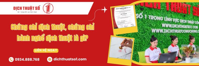 Chứng chỉ dịch thuật, chứng chỉ hành nghề dịch thuật là gì?