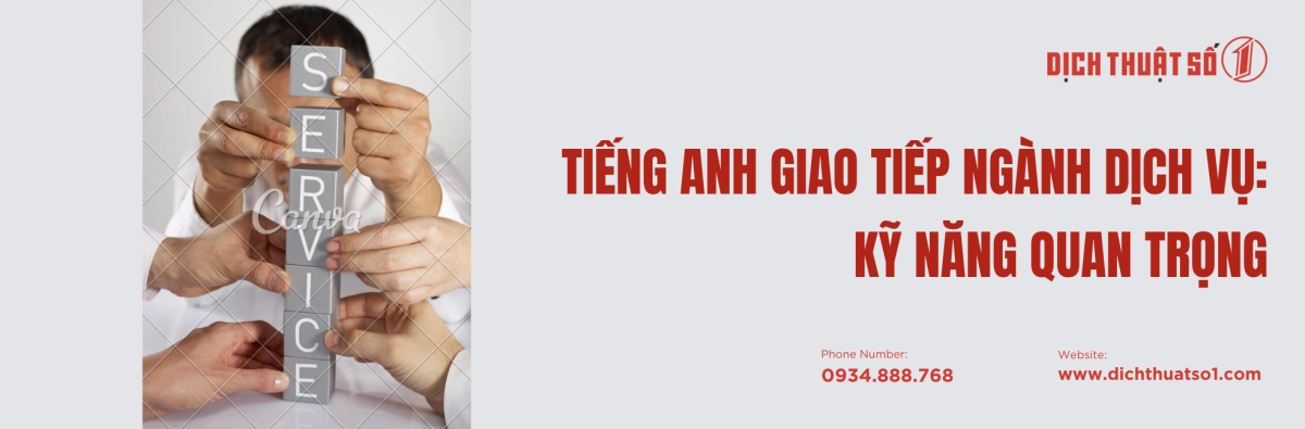 Kỹ Năng Tiếng Anh Giao Tiếp Trong Ngành Dịch Vụ Cần Thiết