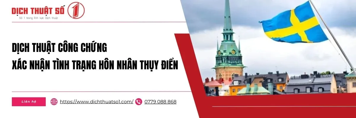 Dịch Thuật Công Chứng Xác Nhận Tình Trạng Hôn Nhân Tiếng Thụy Điển Phí Rẻ