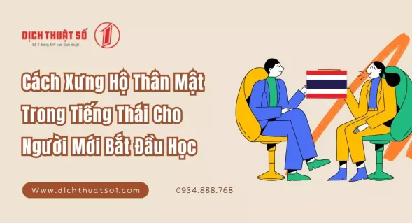 Cách Xưng Hộ Thân Mật Trong Tiếng Thái Cho Người Mới Bắt Đầu