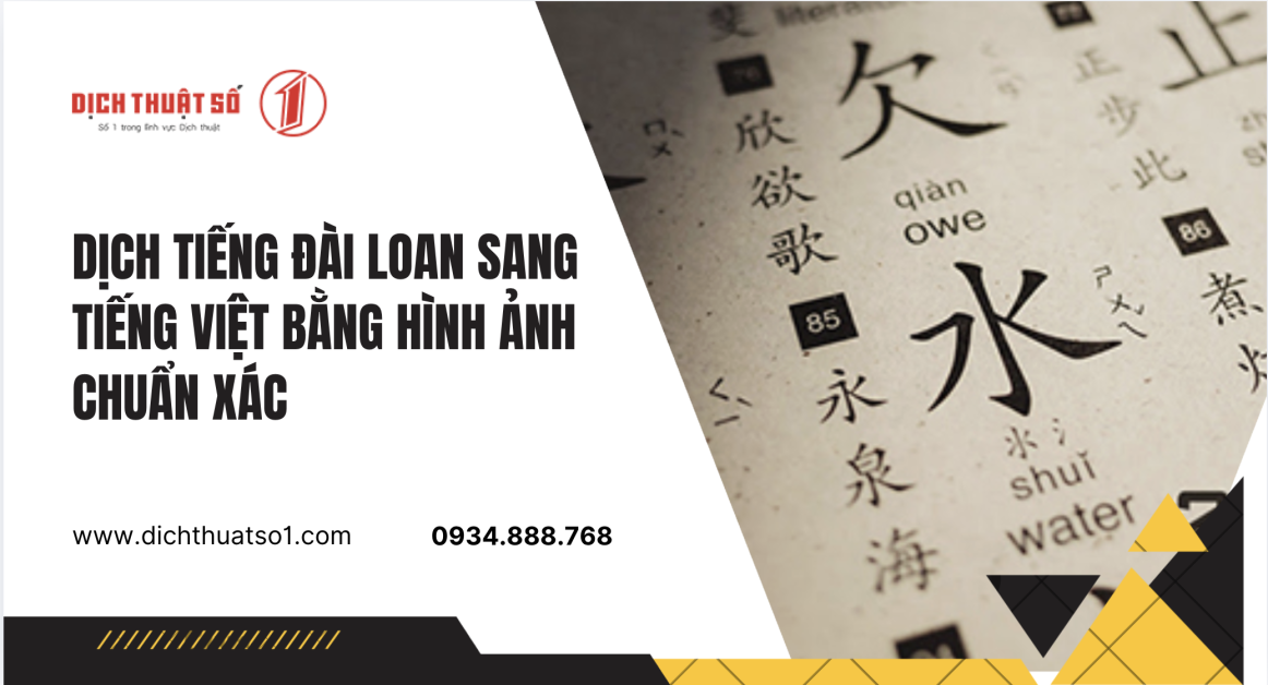 Dịch Tiếng Đài Loan Sang Tiếng Việt Bằng Hình Ảnh: Hướng Dẫn Chi Tiết Từ A–Z