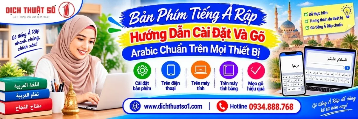 Bàn Phím Tiếng Ả Rập: Hướng Dẫn Cài Đặt Và Gõ Arabic Chuẩn Trên Mọi Thiết Bị
