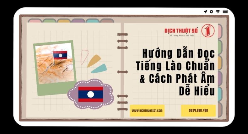 Hướng Dẫn Đọc Tiếng Lào Chuẩn & Cách Phát Âm Dễ Hiểu