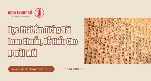 Học Phát Âm Tiếng Đài Loan Chuẩn, Dễ Hiểu Cho Người Mới