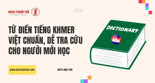 Từ Điển Tiếng Khmer Việt Chuẩn, Dễ Tra Cứu Cho Người Mới Học