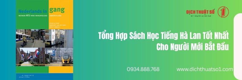 Tổng Hợp Sách Học Tiếng Hà Lan Tốt Nhất Cho Người Mới Bắt Đầu