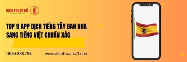 Top 9 App Dịch Tiếng Tây Ban Nha Sang Tiếng Việt Chuẩn Xác