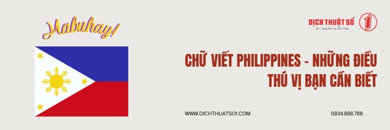 Chữ Viết Philippines - Những Điều Thú Vị Bạn Cần Biết