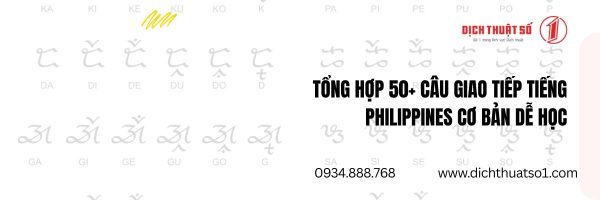 TỔNG HỢP 50+ Câu Giao Tiếp Tiếng Philippines Cơ Bản Dễ Học