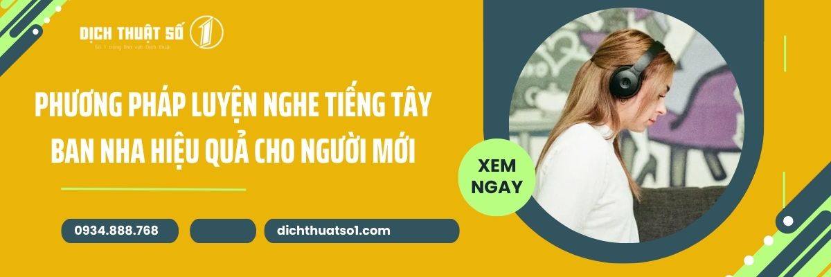 Cách Luyện Nghe Tiếng Tây Ban Nha Hiệu Quả Cho Người Mới Học