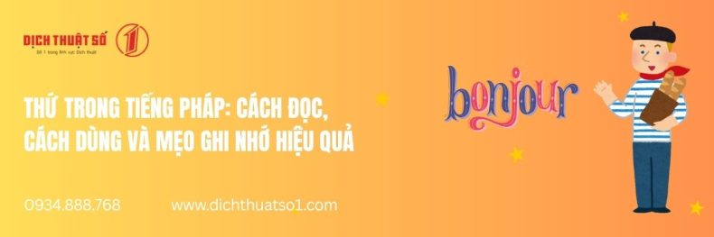 Thứ Trong Tiếng Pháp: Cách Đọc Và Cách Dùng Hiệu Quả