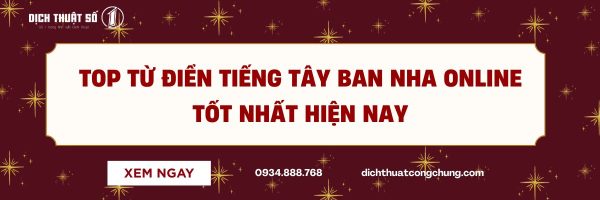 TOP Từ Điển Tiếng Tây Ban Nha Online Tốt Nhất Hiện Nay