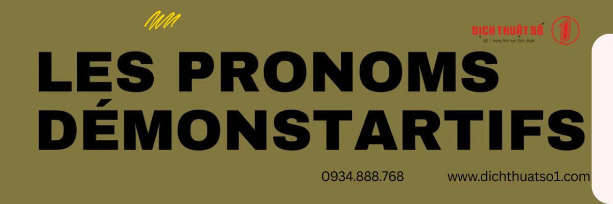 Đại Từ Chỉ Định Trong Tiếng Pháp