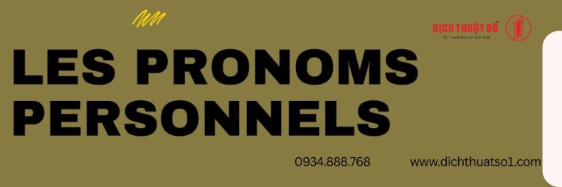Đại Từ Nhân Xưng Trong Tiếng Pháp