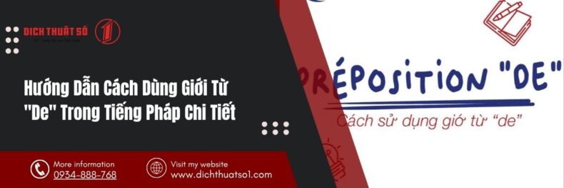 Hướng Dẫn Cách Dùng Giới Từ "De" Trong Tiếng Pháp Chi Tiết