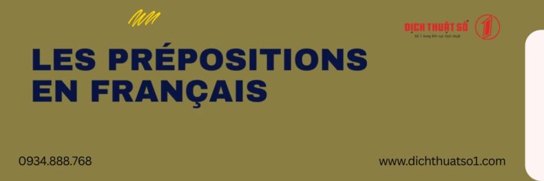 Giới Từ Trong Tiếng Pháp - Les Prépositions
