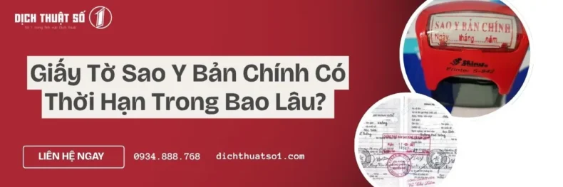 Giấy Tờ Sao Y Chứng Thực Có Giá Trị Sử Dụng Trong Bao Lâu? 