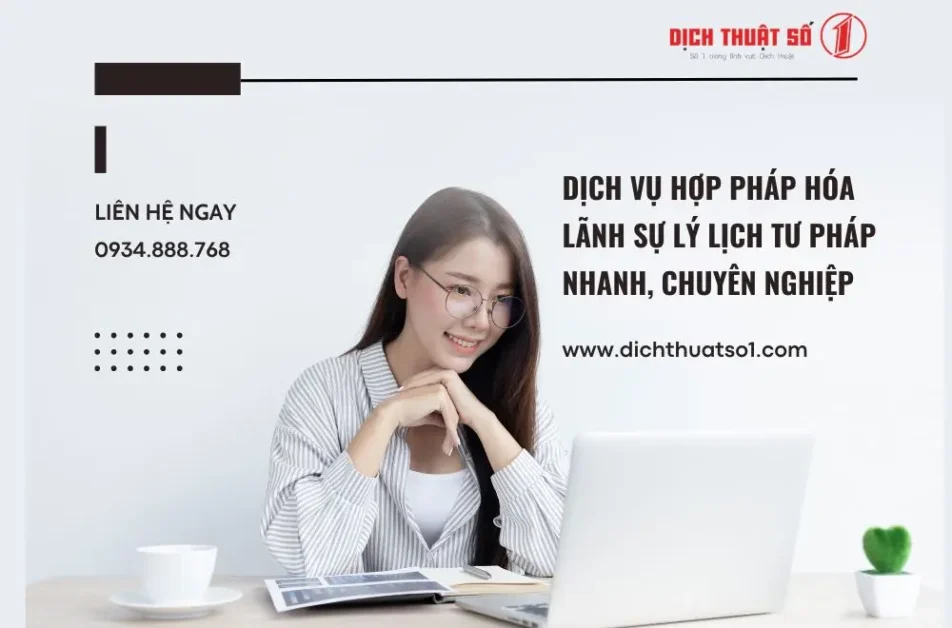 Dịch vụ hợp pháp hóa lãnh sự lý lịch tư pháp chuyên nghiệp