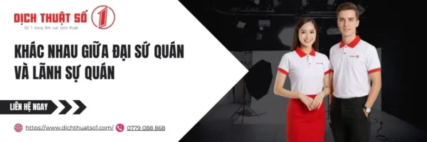 khác nhau đại sứ quán và lãnh sự quán