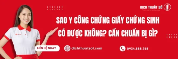 Sao Y Công Chứng Giấy Chứng Sinh Có Được Không? Cần Những Gì?