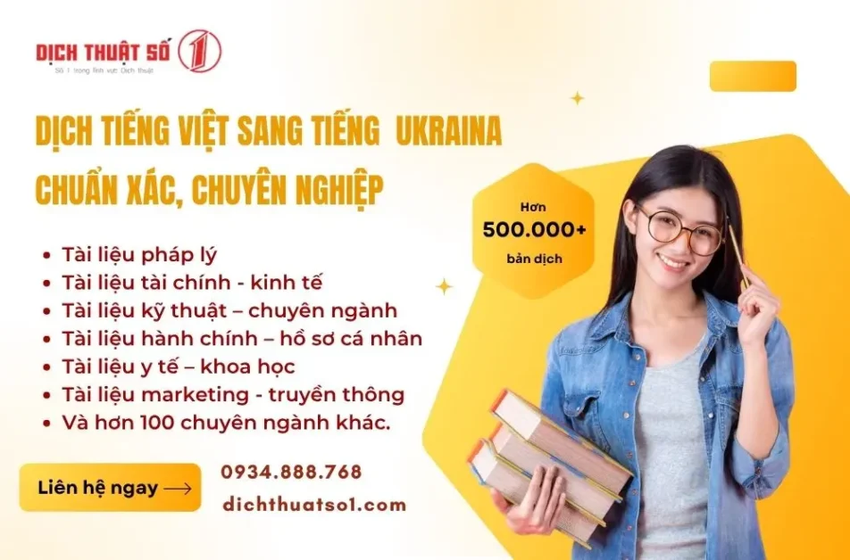 Dịch vụ dịch tiếng Việt sang tiếng Ukraina tại Dịch Thuật Số 1