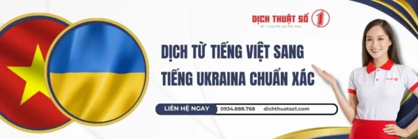 Dịch Tiếng Việt Sang Tiếng Ukraina Online Chuẩn Xác, Miễn Phí