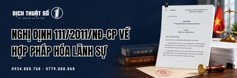 Nghị định 111 của Chính phủ về hợp pháp hóa lãnh sự