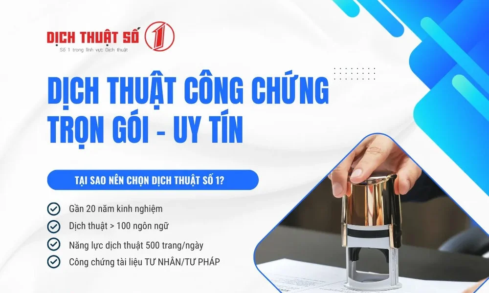 Dịch Thuật Số 1 là công ty uy tín nhất