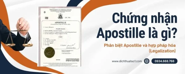 Apostille là gì? Phân biệt Apostille và hợp pháp hóa