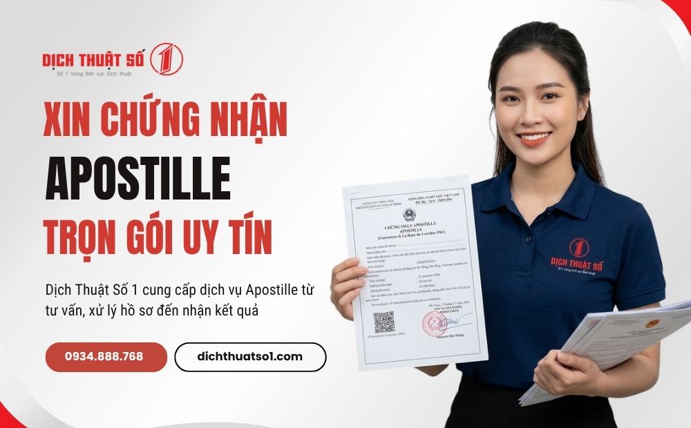 Xin dấu Apostille ở đâu? liên hệ dịch thuật số 1